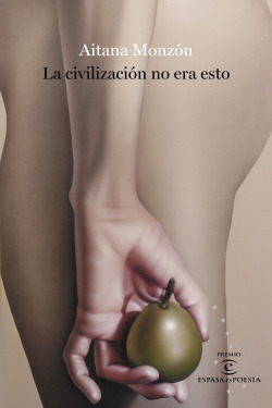 La civilización no era esto