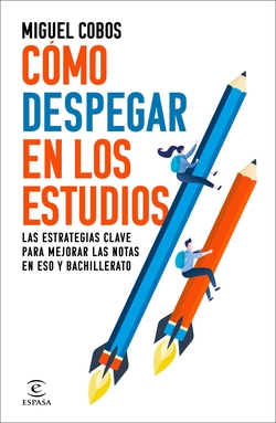 Cómo despegar en los estudios