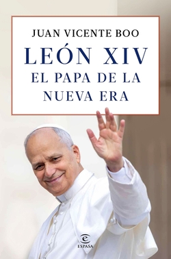 León XIV: el Papa de la nueva era