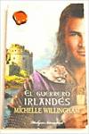 El guerrero irlandés