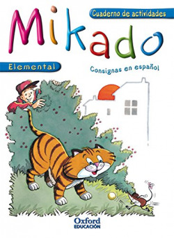 Mikado Élémentaire: Cuaderno de actividades