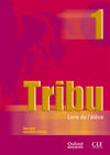 Tribu 1. Livre de lélève