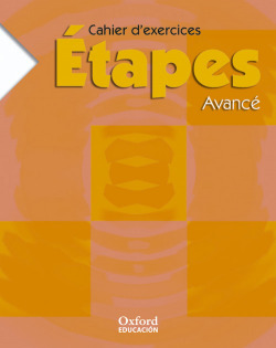 Étapes Avancé 2. Cahier dExercices