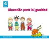 Infantil 4 años ed. valores ed. igualdad