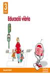 Infantil 3 años ed. valores ed. vial (val)