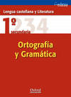 Lengua Castellana y Literatura 1º ESO Cuadernos Oxford Gramá