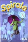 Spirale 3. Pack (Livre de lélève + Magazine + Multi-ROM)