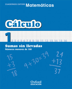 Matemáticas 1º Primaria Cuadernos de Cálculo 1