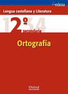 Lengua Castellana y Literatura 2º ESO Cuaderno de Ortografía