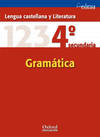 Lengua Castellana y Literatura 4º ESO Cuaderno de Gramática