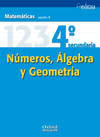 Matemáticas Opción B 4º ESO Números, Álgebra y Geometría