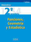 Matemáticas 2º ESO Funciones, Geometría y Estadística