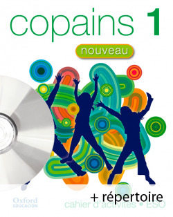 Copains Nouveau 1. Pack (Cahier dActivités + Répertoire + Mu