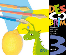 Descobrim 3 Anys Gaudim del món visual i plàstic