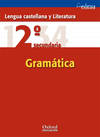 Lengua Castellana y Literatura 2º ESO Cuaderno de Gramática