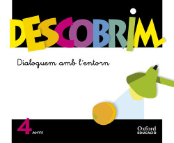 Descobrim 4 Anys Dialoguem amb lentorn