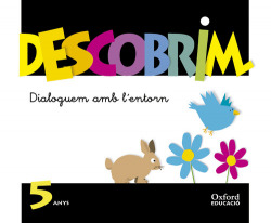Descobrim 5 Anys Dialoguem amb lentorn