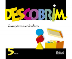 Descobrim 5 Anys Comptem i calculem