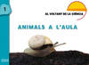 (CAT).(11).1.ANIMALS A L´AULA (AL VOLANT DE LA CIENCIA)