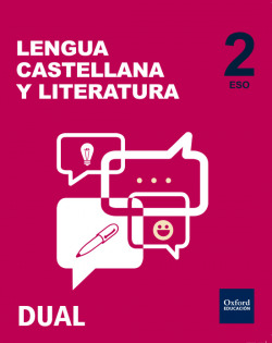 Inicia Dual Lengua Castellana y Literatura 2.º ESO. Volumen