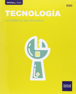 Tecnología ESO Inicia Dual: La madera y sus derivados