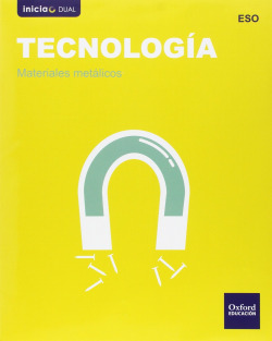 Tecnología ESO Inicia Dual: Materiales metálicos