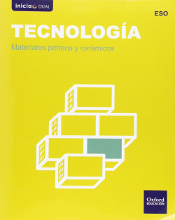 Tecnología ESO Inicia Dual: Materiales pétreos y cerámicos