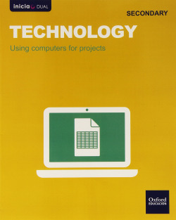 Inicia Dual - Technology 1.º ESO. Computers