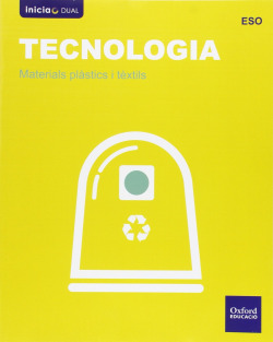 Tecnología ESO Inicia Dual: Materiales plásticos y textiles