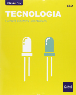 Tecnología ESO Inicia Dual: Circuitos eléctricos y electróni