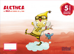 Alethea. La Isla de Cucas, Eli y Pan 5 Años Pack Segundo Tri