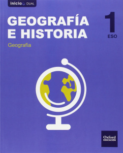 Geografía e Historia 1.º ESO Inicia Dual Libro del alumno. M