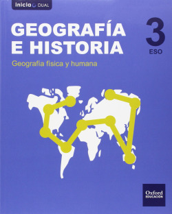 Geografía e Historia 3.º ESO Inicia Dual Libro del alumno Mu