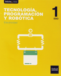 Tecnología, Programación y Robótica 1º ESO Inicia Dual: Elec