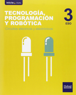 Tecnología, Programación y Robótica 3º ESO Inicia Dual: Circ
