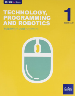 Technology, Programming and Robotics 1º ESO Inicia Dual: Har