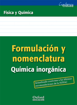 Formulación y Nomenclatura Química Inorgánica ESO/Bachillera