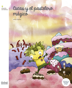 Cucas y el Pastelero Mágico