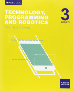 Technology, Programming and Robotics 3º ESO Inicia Dual: Rep