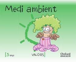 Educació en valors 5 anys. Medi ambient