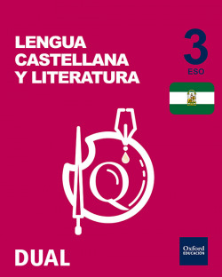 Inicia Dual Lengua Castellana y Literatura 3.º ESO. Libro de