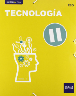 Tecnología II Inicia Dual. Libro del Alumno