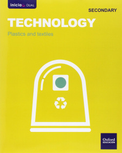 Inicia Dual - Technology 1.º ESO. Plastics