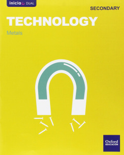 Inicia Dual - Technology 1.º ESO. Metals