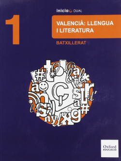 Lengua Valenciana y Literatura 1.º Bachillerato Inicia Dual.