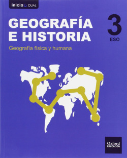 Geografía e Historia 3.º ESO Inicia Dual Libro del alumno. C