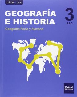 Geografía e Historia 3.º ESO Inicia Dual Libro del alumno