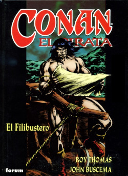 Conan El Pirata Nº03/04: El Filibu