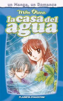 Un Manga,Un Romance Nº11:La Casa Del Agua