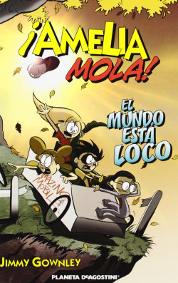 1.MUNDO ESTA LOCO (AMELIA MOLA)